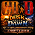 Dusk Till Dawn - Ultimate Event Package
