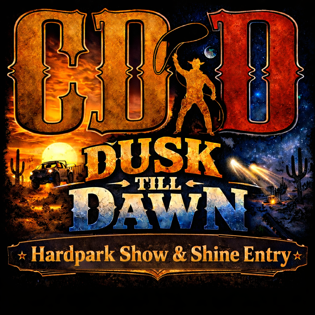Dusk Till Dawn - Hardpark Show & Shine Entry 4WD